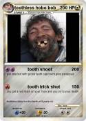 toothless hobo