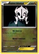 Faster blaster