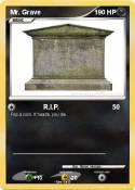 Mr. Grave