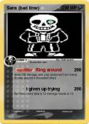Sans (bad time)