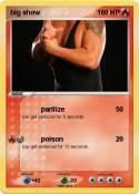 big show