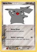 Metal Pika