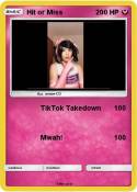 Hit or Miss