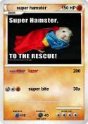 super hamster