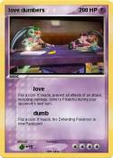 love dumbers