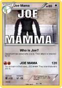 Joe Mama
