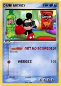 DANK MICKEY