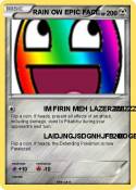 RAIN OW EPIC