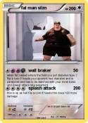 fat man slim