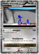 deadly stick