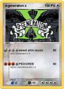 d-generation x