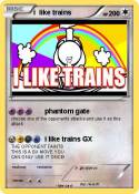 i like trains