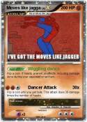 Moves like jagg