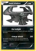 fused shadow