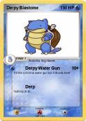 Derpy Blastoise