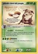 pitbulls dont
