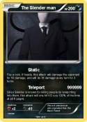 The Slender