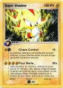 Super Shadow