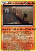 TLES 4 K COLLEC