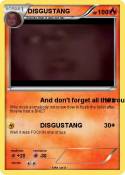 DISGUSTANG