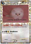 I Hate Everythi