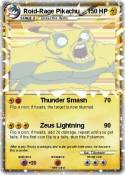 Roid-Rage Pikac