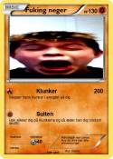 Fuking neger