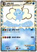 jelly kid