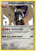 M Metal knight