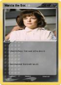 Marcia the Soc