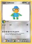 super milhouse