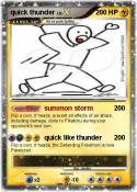 quick thunder