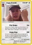 Angry Everett