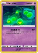 Rad slime