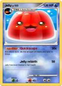 Jelly
