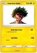 retarded deku