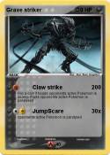 Grave striker