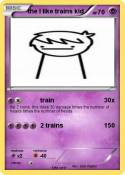 the I like trai