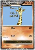 moo I'm a goat