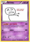 Get away