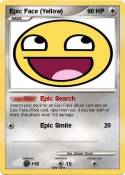 Epic Face