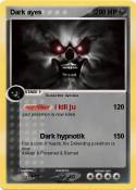 Dark ayes