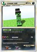 creeper noir