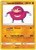 Ugandan Knuckle