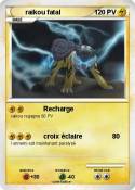 raikou fatal