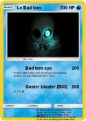 Le Bad tom