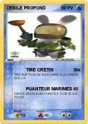 DEBILE PROFOND