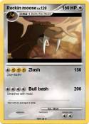 Reckin moose