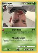 Durby eyes