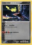 matal rider